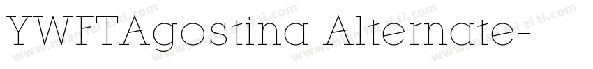 YWFTAgostina Alternate字体转换